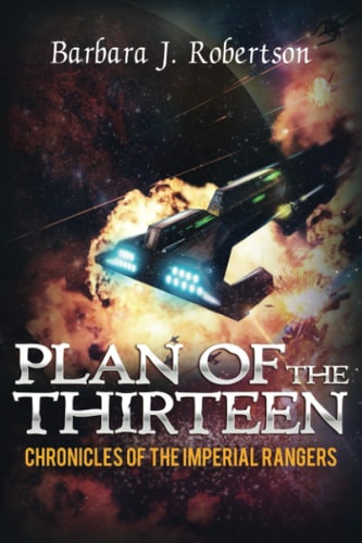 Chronicles of the Imperial Rangers Plan of the Thirteen