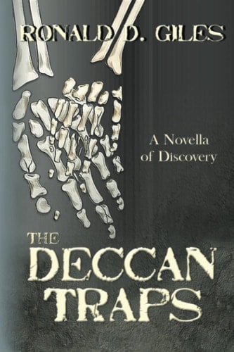 The Deccan Traps A Novella of Discovery