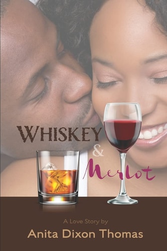 Whiskey And Merlot A Love Story