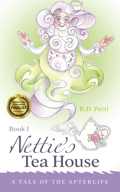 Netties Tea House: A Tale of the Afterlife