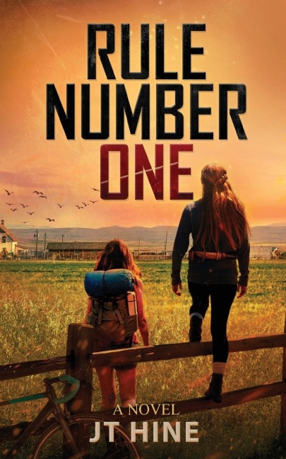 Rule Number One: a novel