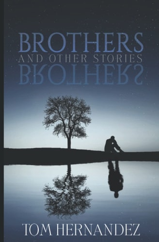Brothers And Other Stories