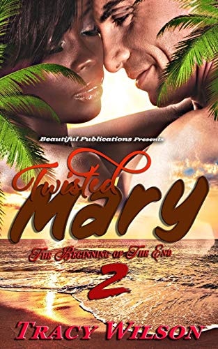 Twisted Mary 2 The Beginning of The End