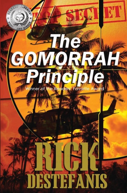 The Gomorrah Principle: A Vietnam Special Operations Thriller