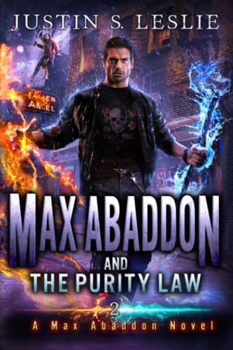 Max Abaddon and The Purity Law A Max Abaddon Urban Fantasy