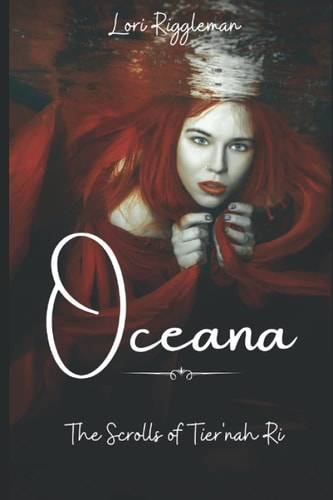 Oceana - The Scrolls of Tier'nah Ri