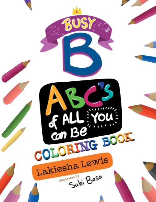 Busy B ABCs of All You Can Be Coloring Book
