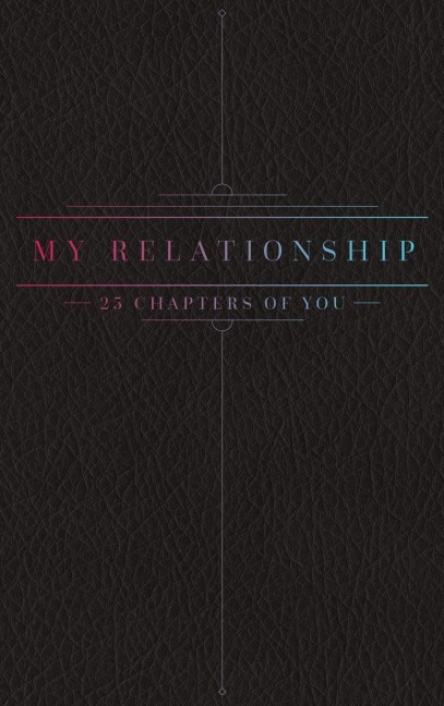 25 Chapters Of You: Relationship Edition