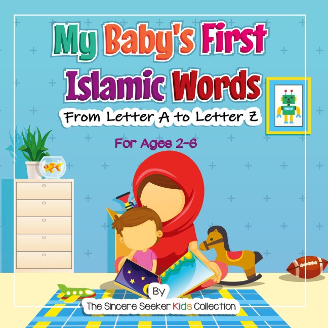 My Babys First Islamic Words: From Letter A to Letter Z