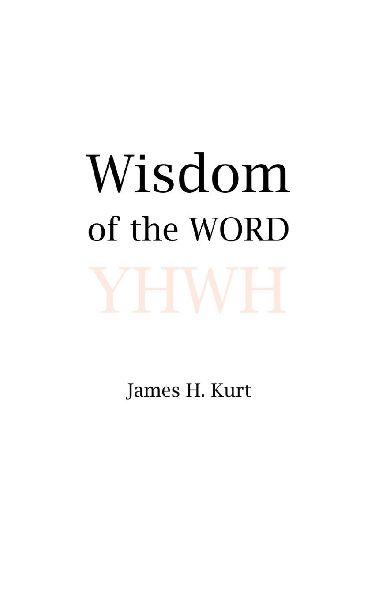Wisdom of the WORD
