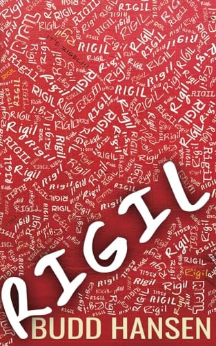 Rigil A Recollection Through Him