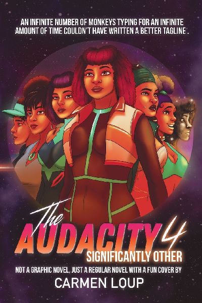 The Audacity 4: Significantly Other