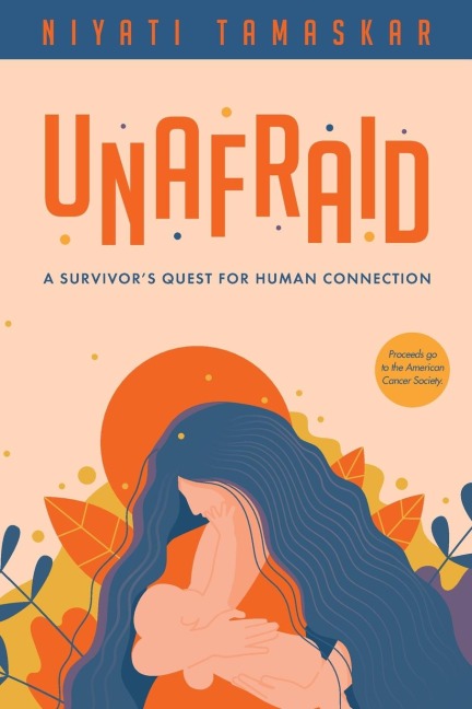 Unafraid: A survivors quest for human connection