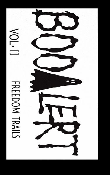 BooAlert Vol. ll  Freedom Trails