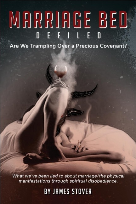 Marriage Bed Defiled: Are We Trampling Over a Precious Covenant?