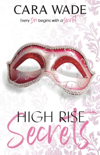 High Rise Secrets
