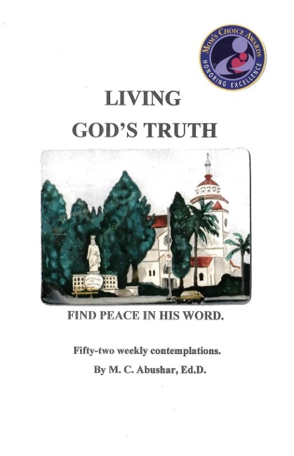 LIVING GODS TRUTH: FIND PEACE IN HIS WORD.