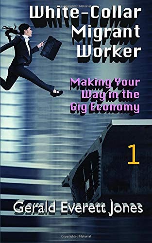 White-Collar Migrant Worker Making Your Way in the Gig Economy