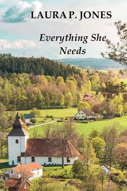 Everything She Needs