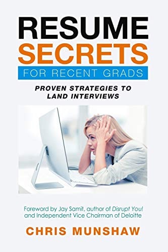 Resume Secrets for Recent Grads Proven Strategies to Land Interviews