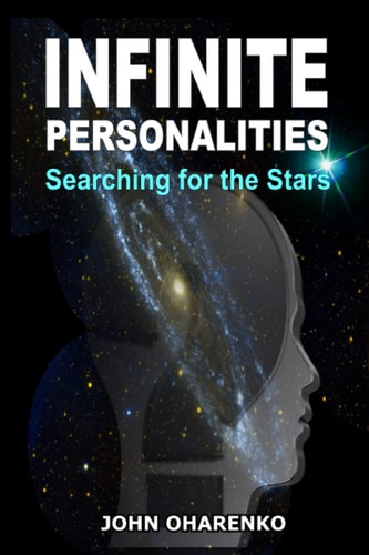 Infinite Personalities Searching for the Stars