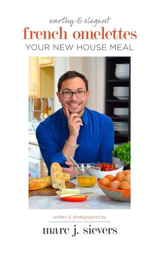 French Omelettes Your New House Meal