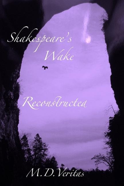 Shakespeares Wake Reconstructed: Soul of the Iconcurchaic Age