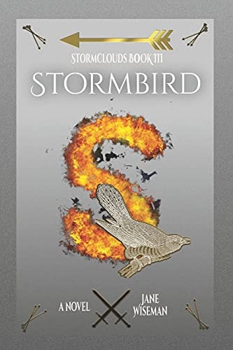 Stormbird A Fantasy Novel of Rebellion and Treachery