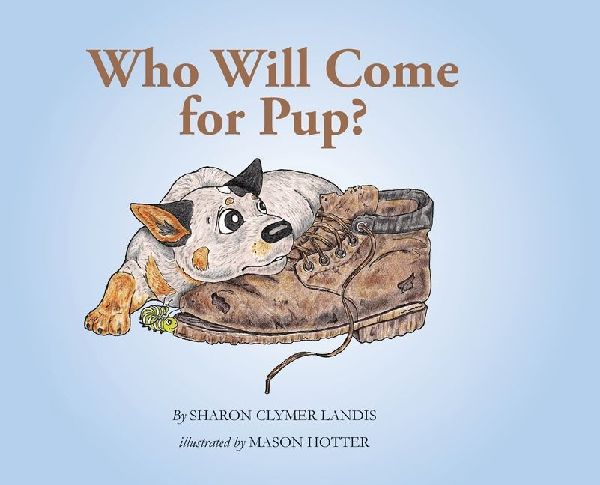 Who Will Come for Pup?