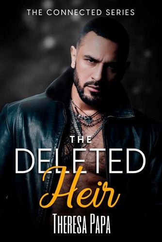 The Deleted Heir Age Gap Forbidden Romance (Book 1 of The Connected Series)
