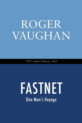 Fastnet One Man's Voyage