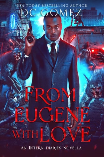 From Eugene With Love An Intern Diaries Novella
