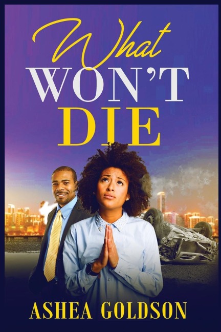 What Wont Die
