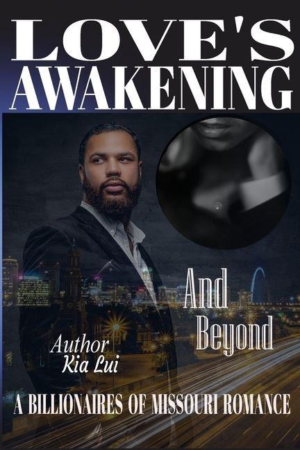Loves Awakening - And Beyond
