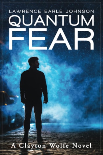 Quantum Fear