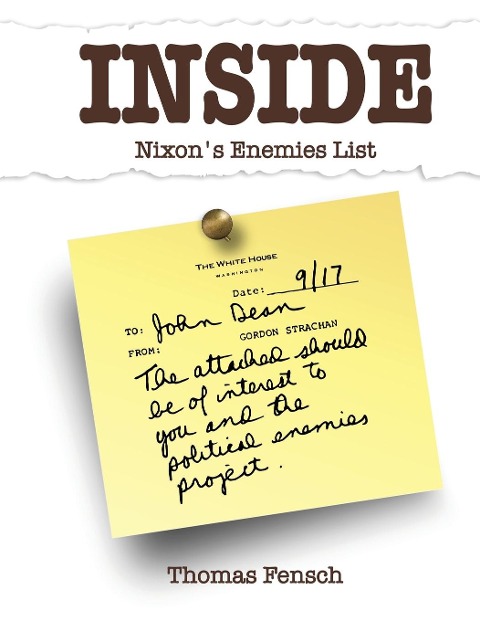Inside Nixons Enemies List