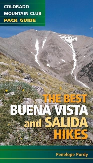 The Best Buena Vista and Salida Hikes