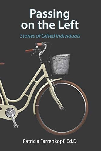 Passing on the Left Stories of Gifted Individuals