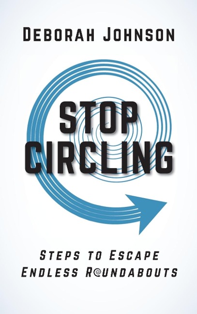 Stop Circling: Steps to Escape Endless Roundabouts
