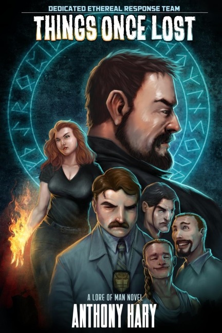 THINGS ONCE LOST: Dedicated Ethereal Response Team book 1