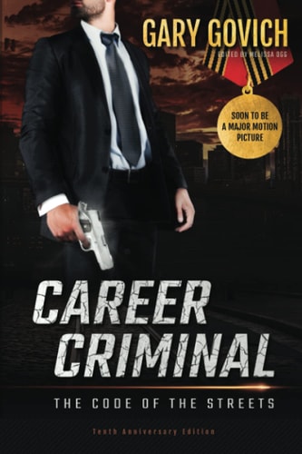 Career Criminal The Code of The Streets