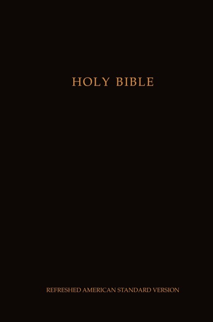 Holy Bible: Refreshed American Standard Version