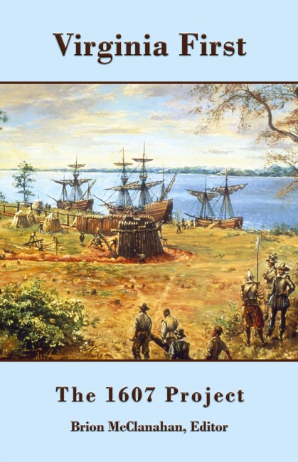 Virginia First: The 1607 Project