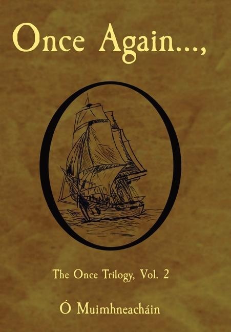 Once Again...,: The Once Trilogy, Vol. 2
