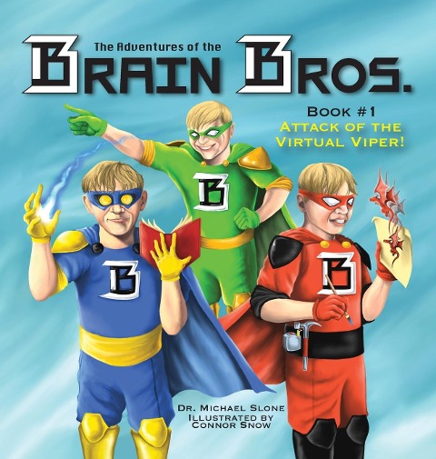 The Adventures of the Brain Bros: Attack of the Virtual Viper!