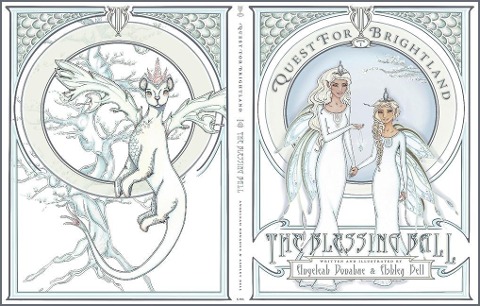 Quest for Brightland: Book 1, the Blessing Ball