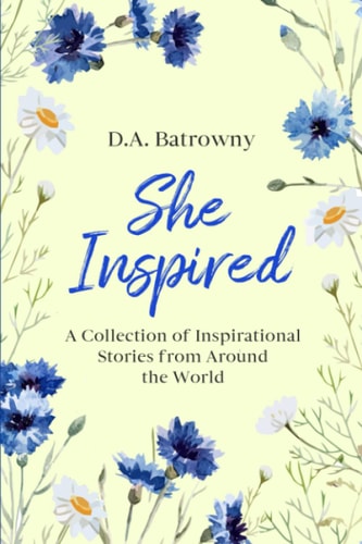 She Inspired A Collection of Inspirational Stories from Around the World