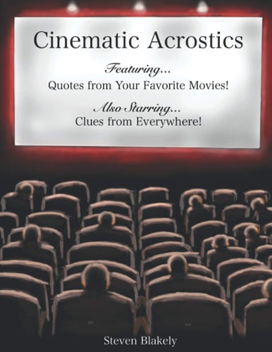Cinematic Acrostics Quotes from Your Favorite Movies and Clues from Everywhere