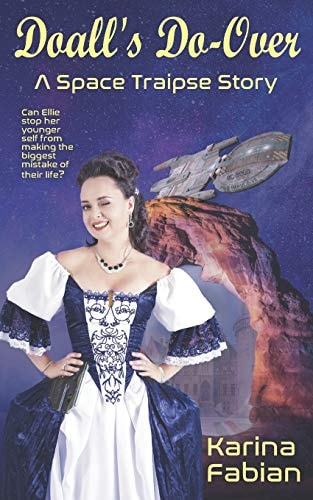 Doall's Do-Over A Space Traipse Story