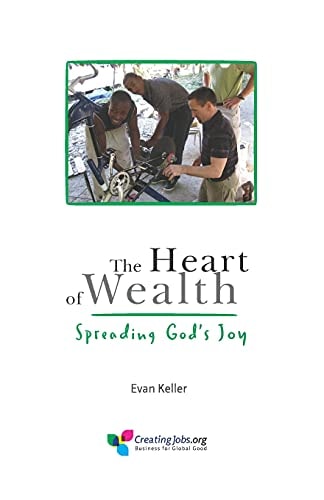 The Heart of Wealth Spreading God's Joy
